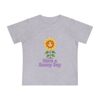Have a Sunny Day — Baby Tee
