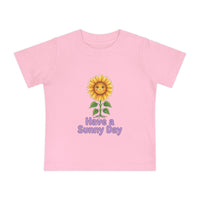Have a Sunny Day — Baby Tee