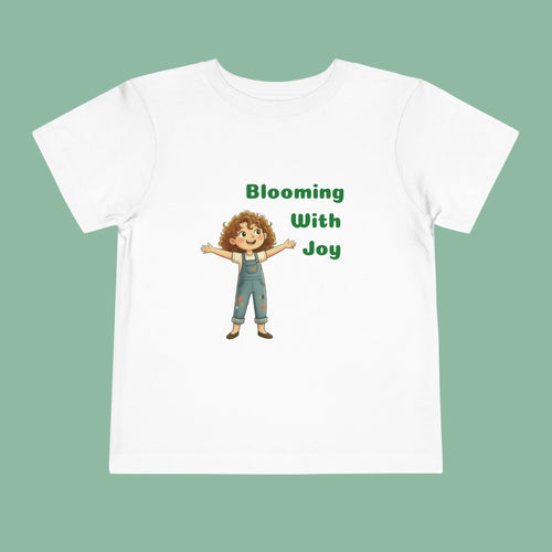 Blooming With Joy — Toddler Tee